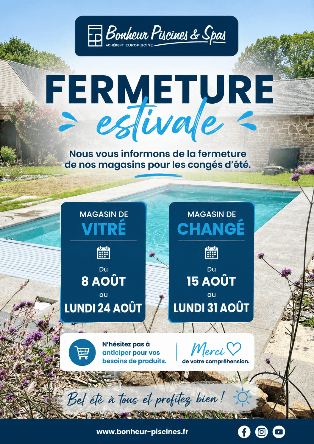 Fermeture estivale de nos magasin - BONHEUR PISCINES