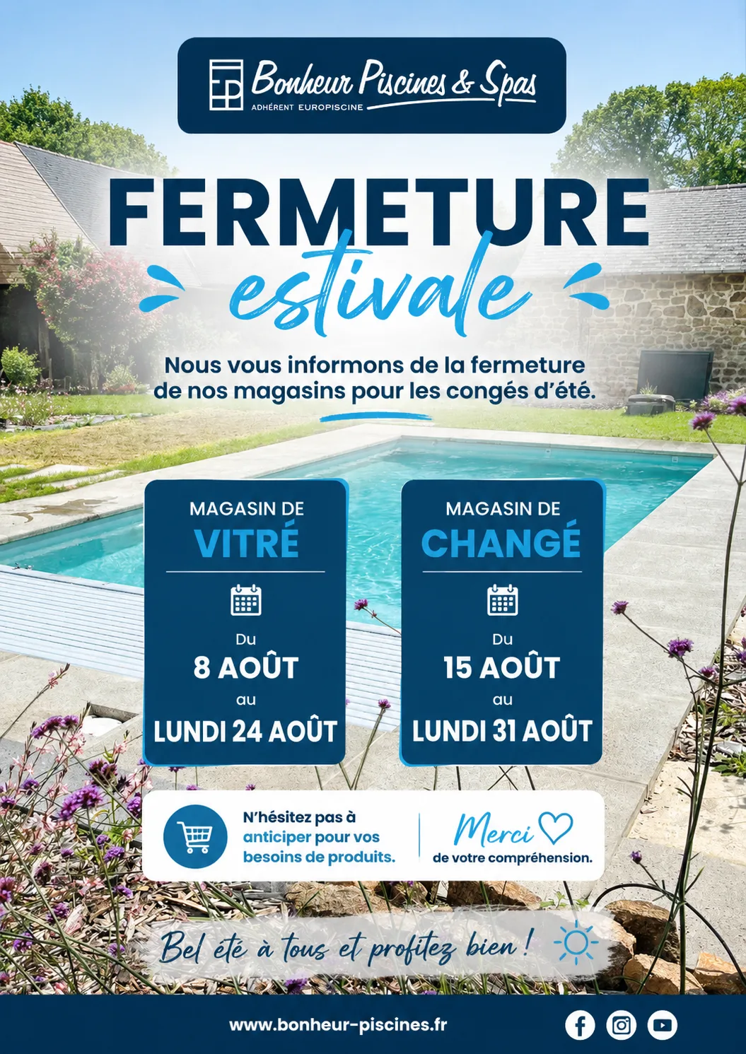 Fermeture estivale de nos magasin - BONHEUR PISCINES